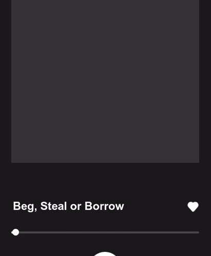 Beg, Steal or Borrow