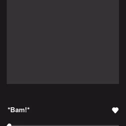 *Bam!*