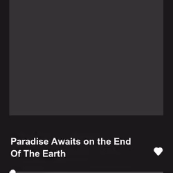 Paradise Awaits on the End Of The Earth