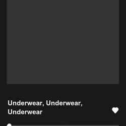 Underwear, Underwear, Underwear