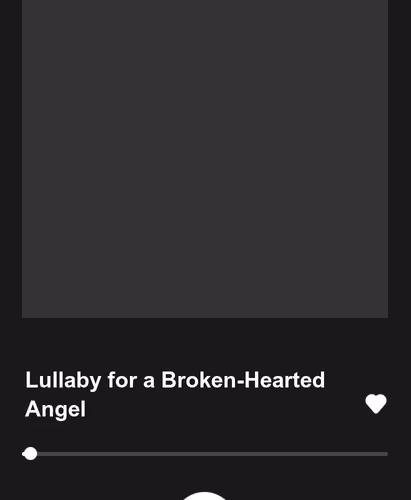 Lullaby for a Broken-Hearted Angel