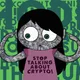 Stop Talking About Crypto