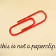 notapaperclip