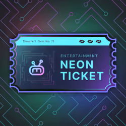 Neon Ticket #71