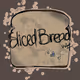 slicedbread.wtf
