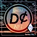 D¢ENT Co. UnLtd. Collection - Series No.1