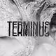 TERMINUS : ECHOS