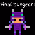 Final Dungeon! - old