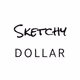 Sketchy Dollar