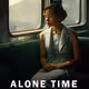 ALONE TIME