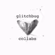 glitchbug x collabs (COMPROMISED - DO NOT INTERACT)