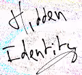 Hidden Identity