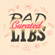Curated RadLibs