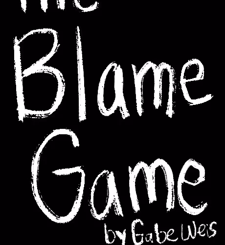 The Blame Game - Redemption