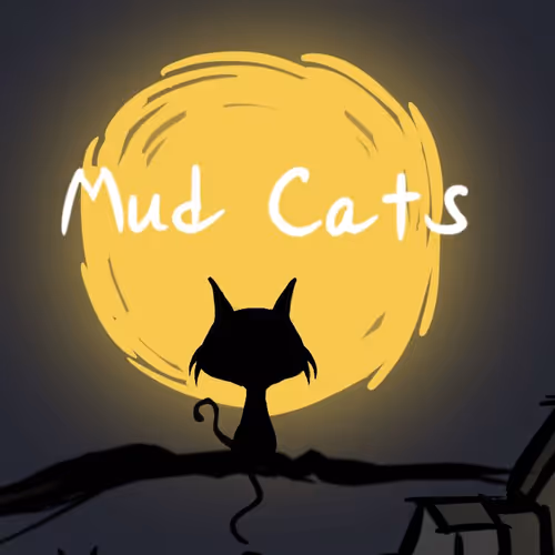 Mud Cats
