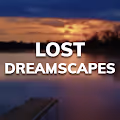 lost dreamscapes