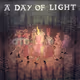 A Day of Light by MEAR