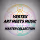Vertex: Art Meets Music - Master Collection