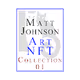 Matt Johnson Art NFT ~ Collection 01