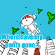 Where have my pants gone?