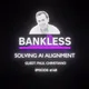Bankless - AI Alignment Problem