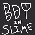 BOY IN SLIME