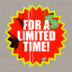 For a Limited Time