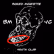 Bored Monkettes Youth Club