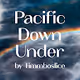 Pacific Down Under by Timmboslice - Open Edition