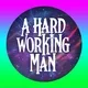 A Hard Working Man - Blue Collar Pass - Hustler Edition