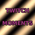Twitch Moments