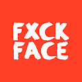 Fxck Face