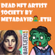 Dead NFT Artist Society Podcast Season 1 Episode 5