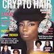 Crypto Hair Magazine- May 2022