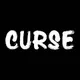 "CURSE" EST MAUDIRE !