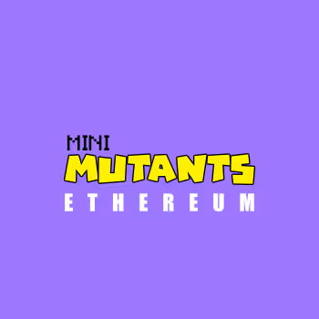 Mini Mutants on Ethereum