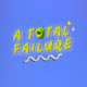 A total failure