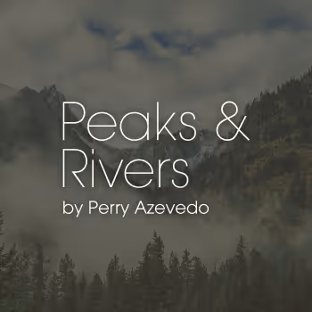 Peaks & Rivers