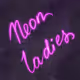 Neon-Ladies
