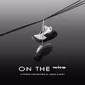 On The Wire