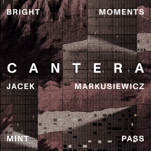 Mint Pass Cantera | Jacek Markusiewicz x Bright Moments | MPCT