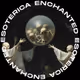 Enchanted Esoterica