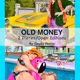 OLD MONEY