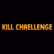 Kill Challenge