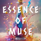 Essence of Muse