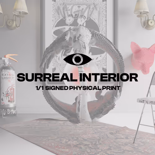 SURREAL INTERIOR "PHYSICHAL PRINT"