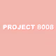 Project 8008