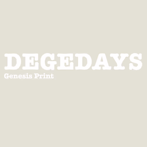 DEGEDAYS GENESIS