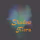 Shadow Flora