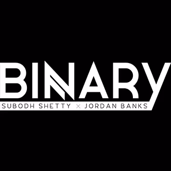 BINARY -  Jordan Banks x Subodh Shetty